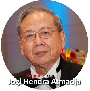 Biografi dan Profil Jogi Hendra Atmadja - Pengusaha Terkaya Pendiri Mayora